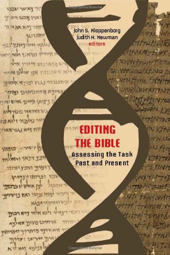 Book Cover: Editing the Bible: Assessing the Task Past and Present
