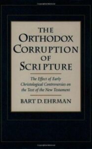 Book Cover: The Orthodox Corruption of Scripture